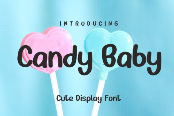 Candy Baby Font: Trendy Handwritten Style