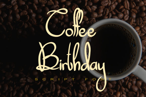 Coffee Birthday Font Review