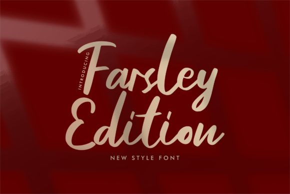 Farsley Edition: A Stylish Script Font