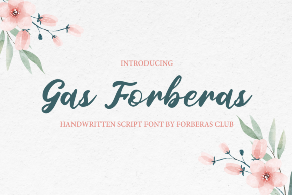 Gas Forberas: A Vintage Script Font