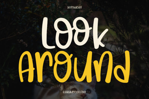 Look Around: A Friendly Font for Creative Campaigns