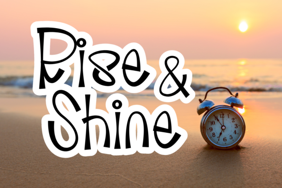 Rise and Shine Font: A Handwritten Touch