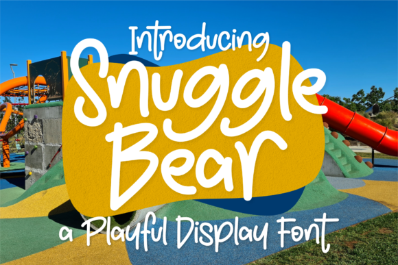 Snuggle Bear: A Quirky Font for Campaigns